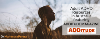 Adult ADHD Resources in Australia featuring ADDitude Magazine