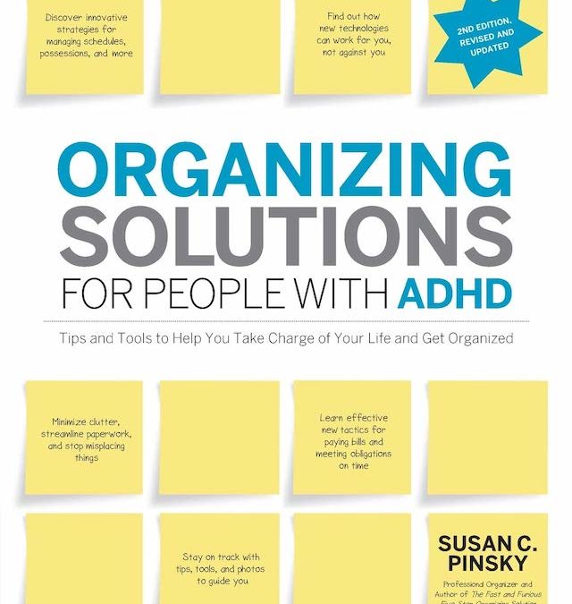 Organizing Solutions for People with ADHD book review by Dr Mahendra Perera