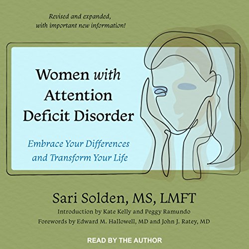 Women with Attention Deficit Disorder by Sari Solden