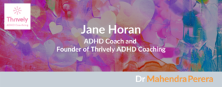 Jane Horan – Thrively ADHD Coaching in Melbourne Australia